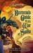 Bertrem's Guide to the War of Souls, Volume One (Dragonlance: Bertrem's Guides, #2)