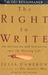 The Right to Write: An Invitation and Initiation into the Writing Life (Audio)