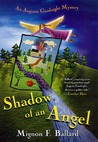 Shadow of an Angel (An Augusta Goodnight Mystery) Shadow of an Angel (An Augusta Goodnight Mystery)