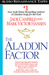 The Aladdin Factor: How to ...
