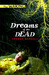 Dreams of the Dead (The Waking, #1)