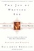 The Joy of Writing Sex by Elizabeth Benedict