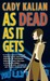 As Dead As It Gets (Paperback)