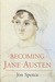 Becoming Jane Austen (Hardcover)