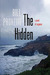 The Hidden: A Novel of Susp...
