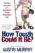 How Tough Could It Be?: The Trials and Errors of a Sportswriter Turned Stay-at-Home Dad
