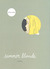 Summer Blonde: Stories (Hardcover)