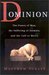Dominion: The Power of Man, the Suffering of Animals, and the Call to Mercy (Hardcover)