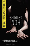 Spirits of the Noh (The Waking, #2)