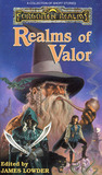Realms of Valor (Forgotten Realms: Anthologies, #1)