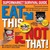 Eat This, Not That! Supermarket Survival Guide