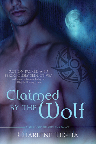 Claimed by the Wolf by Charlene Teglia Claimed by the Wolf by Charlene Teglia