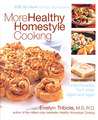 More Healthy Homestyle Cooking: Family Favorites You'll Make Again And Again More Healthy Homestyle Cooking: Family Favorites You'll Make Again And Again