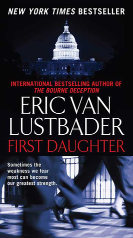 First Daughter by Eric Van Lustbader