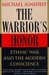 The Warrior's Honor: Ethnic...