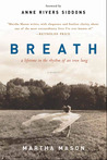 Breath by Martha Mason Breath by Martha Mason