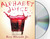Alphabet Juice: The Energies, Gists, and Spirits of Letters, Words, and Combinations Thereof; Their Roots, Bones, Innards, Piths, Pips, and Secret Parts, Tinctures, Tonics, and Essences; With Examples of Their Usage Foul and Savory (Audio CD)