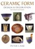 Ceramic Form: Design and Decoration