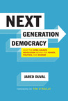 Next Generation Democracy by Jared Duval