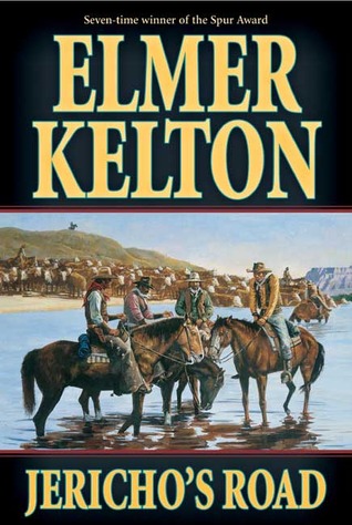 Jericho's Road by Elmer Kelton