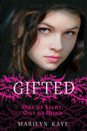 Out of Sight, Out of Mind (Gifted, #1)