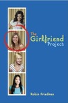 The Girlfriend Project The Girlfriend Project