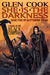 She Is The Darkness: Book Two of Glittering Stone: A Novel of the Black Company (Hardcover)