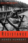 Resistance by Agnes Humbert Resistance by Agnes Humbert