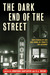 The Dark End of the Street:...
