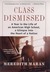 Class Dismissed: A Year in ...