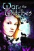 War of the Witches (War of the Witches, #1)