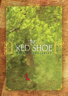 The Red Shoe The Red Shoe