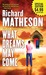 What Dreams May Come (Paperback)