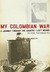 My Colombian War: A Journey Through the Country I Left Behind