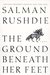 The Ground Beneath Her Feet (Hardcover)