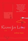 Room for Love by Andrea Meyer