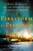 Firestorm at Peshtigo: A Town, Its People, and the Deadliest Fire in American History (Hardcover)