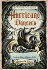 Hurricane Dancers by Margarita Engle