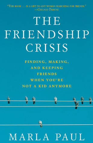 Friendship Crisis by Marla Paul
