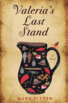 Valeria's Last Stand Valeria's Last Stand