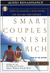 Smart Couples Finish Rich: Nine Steps to Creating a Rich Future For You and Your Partner (Audio Cassette)