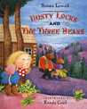 Dusty Locks and the Three Bears Dusty Locks and the Three Bears