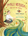 Pablo Neruda by Monica Brown Pablo Neruda by Monica Brown