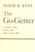 The Go-Getter: A Story That Tells You How To Be One