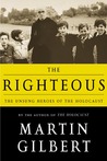 The Righteous by Martin Gilbert