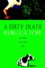 A Dirty Death (Den Cooper M...