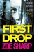 First Drop (Charlie Fox Thriller, #4)