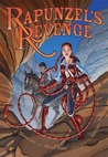 Rapunzel's Revenge by Shannon Hale Rapunzel's Revenge by Shannon Hale