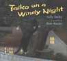 Taiko on a Windy Night Taiko on a Windy Night