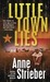 Little Town Lies (Paperback)